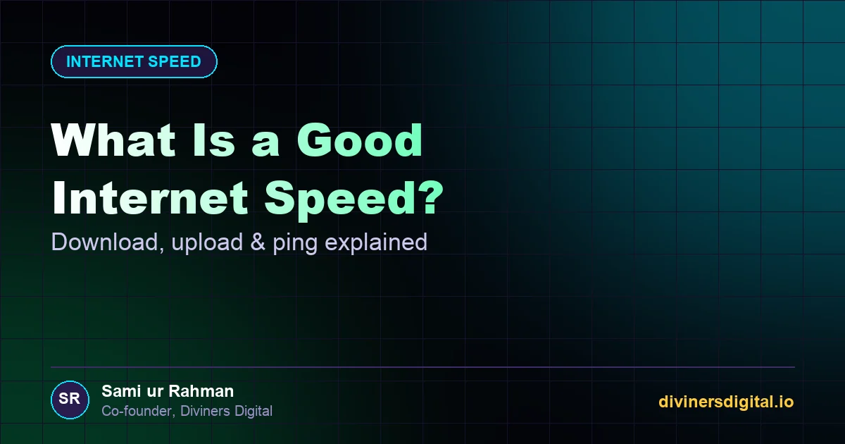 What Is a Good Internet Speed in 2026? A Simple Guide